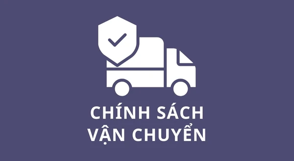 Chính sách vận chuyển và lắp đặt